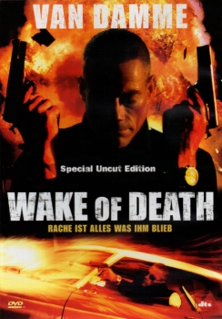 Wake of Death - Rache ist alles was Ihm blieb - (Special Uncut Edition) - Einzel-DVD - Neu & OVP